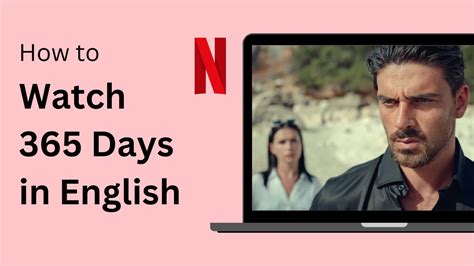 where to watch 365 days in english.